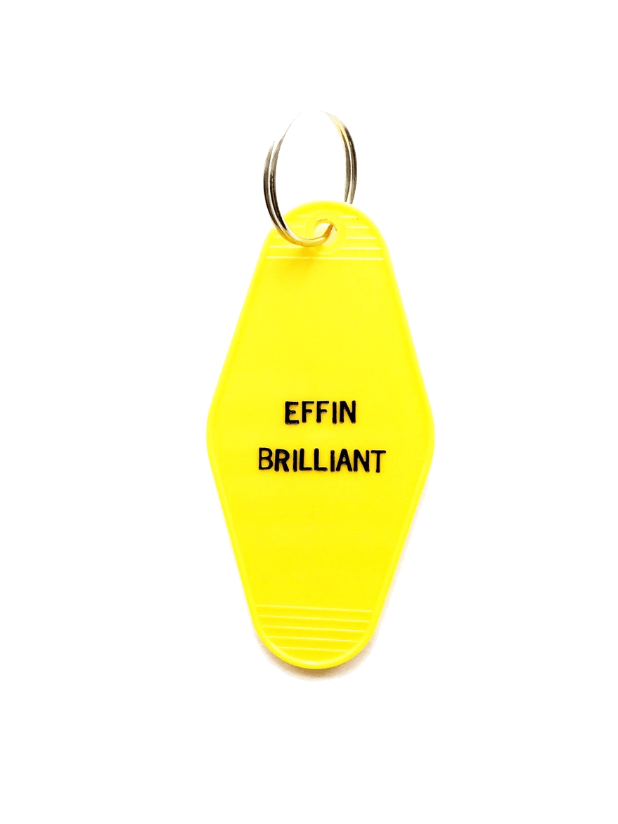HOTEL-MOTEL KEY CHAIN — EFFIN BRILLIANT Hotel-Motel Key Chain Effin Brilliant - La Clé